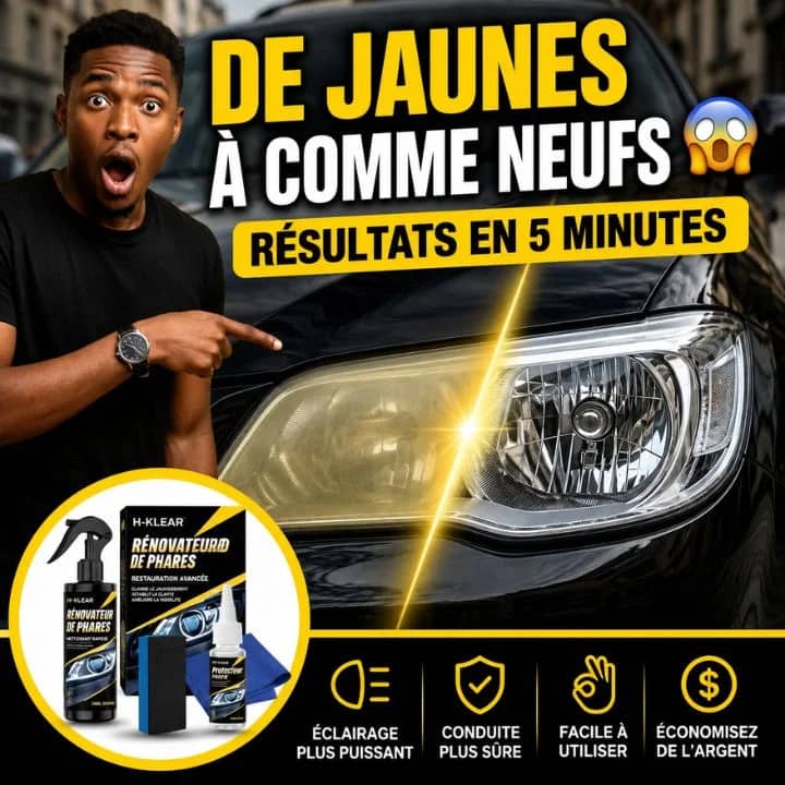HEADLIGHT Redonnez de l'éclat à vos phares